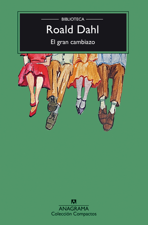 EL GRAN CAMBIAZO