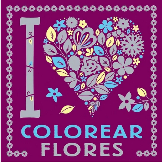 I LOVE COLOREAR FLORES