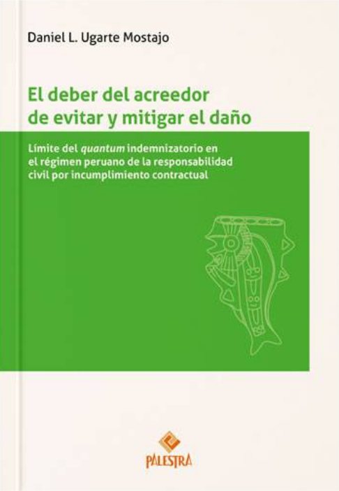 EL DEBER DEL ACREEDOR DE EVITAR Y MITIGAR EL DAÑO