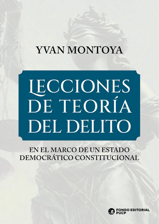 LECCIONES DE TEORÍA DEL DELITO