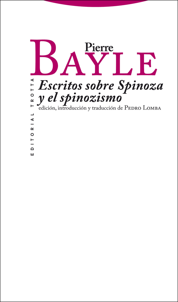 ESCRITOS SOBRE SPINOZA Y EL SPINOZISMO