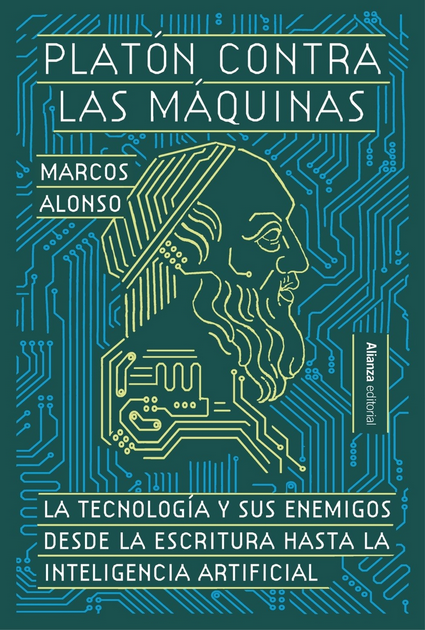 PLATÓN CONTRA LAS MÁQUINAS