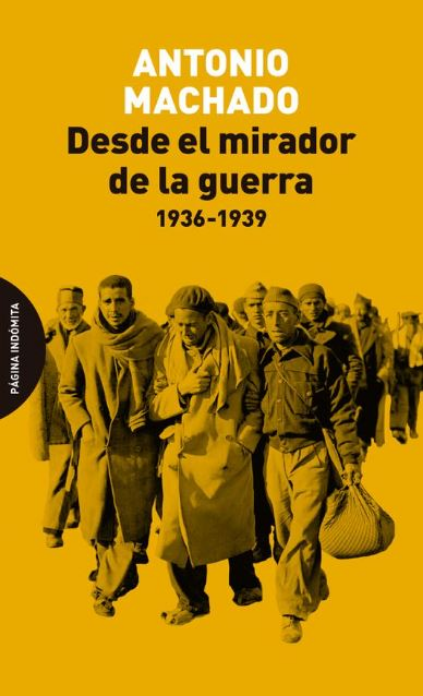DESDE EL MIRADOR DE LA GUERRA