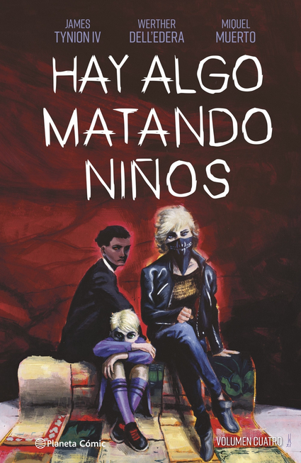 HAY ALGO MATANDO NIÑOS vol. IV