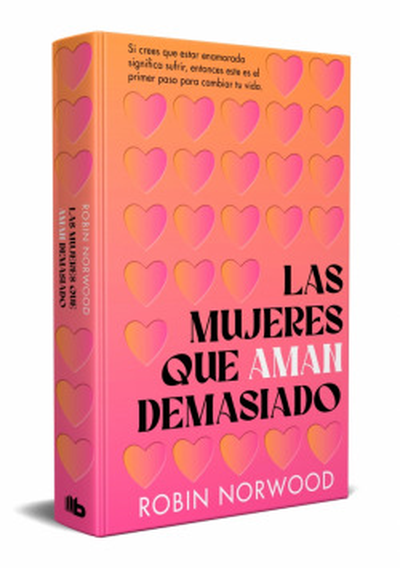 LAS MUJERES QUE AMAN DEMASIADO