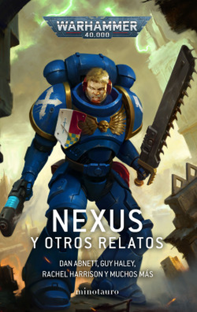 WARHAMMER 40,000: NEXUS Y OTROS RELATOS