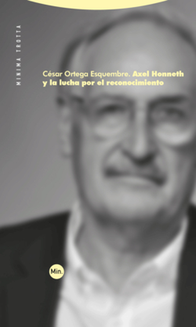 ALEX HONNETH Y LA LUCHA POR EL RECONOCIMIENTO