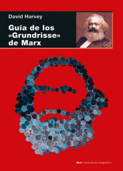 GUÍA DE LOS "GRUNDRISSE" DE MARX