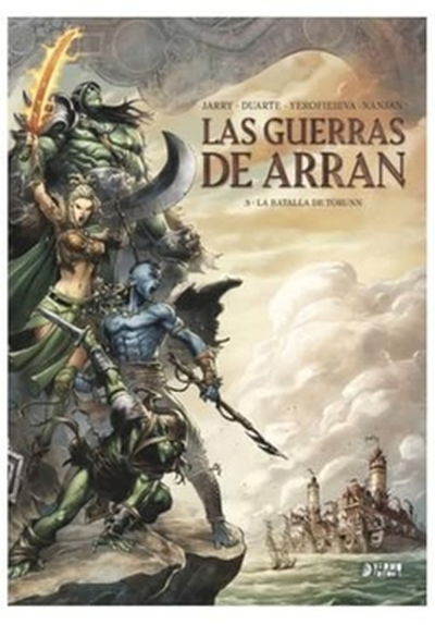 LAS GUERRAS DE ARRAN 03
