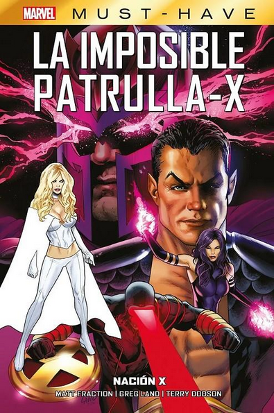 Marvel Must-Have: LA IMPOSIBLE PATRULLA-X 13: Nación X
