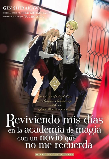 REVIVIENDO MIS DÍAS EN LA ACADEMIA DE MAGIA CON UN NOVIO QUE NO ME RECUERDA 02