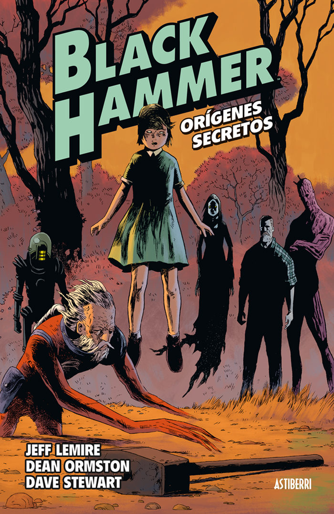 BLACK HAMMER 01: Orígenes secretos