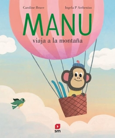 MANU VIAJA A LA MONTAÑA
