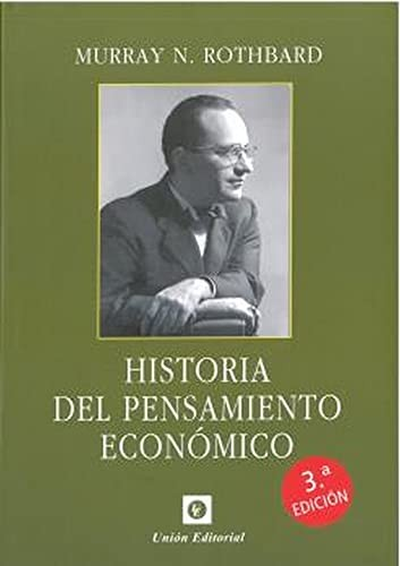 HISTORIA DEL PENSAMIENTO ECONÓMICO