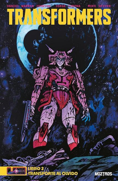 TRANSFORMERS 02: TRANSPORTE AL OLVIDO