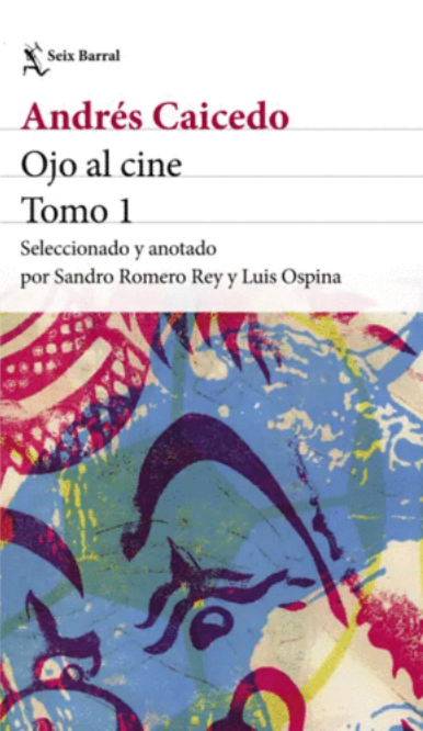 OJO AL CINE Tomo I