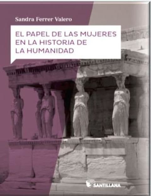 EL PAPEL DE LAS MUJERES EN LA HUMANIDAD
