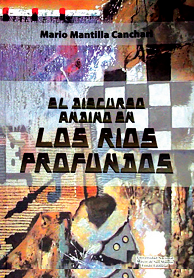 EL DISCURSO ANDINO EN LOS RÍOS PROFUNDOS