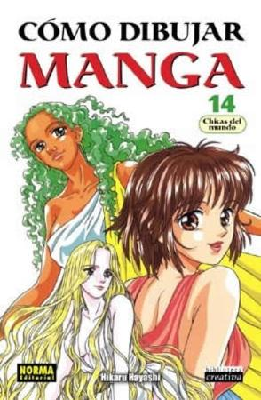 CÓMO DIBUJAR MANGA: CHICAS DEL MUNDO