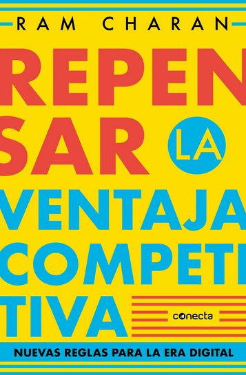 REPENSAR LA VENTAJA COMPETITIVA