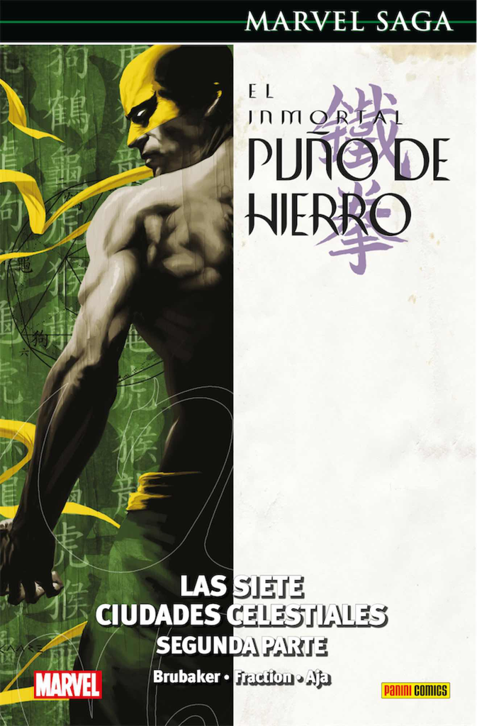 EL INMORTAL PUÑO DE HIERRO 03: Las siete ciudades celestiales
