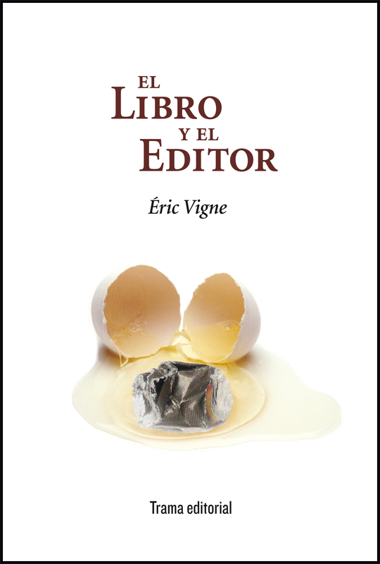 EL LIBRO Y EL EDITOR