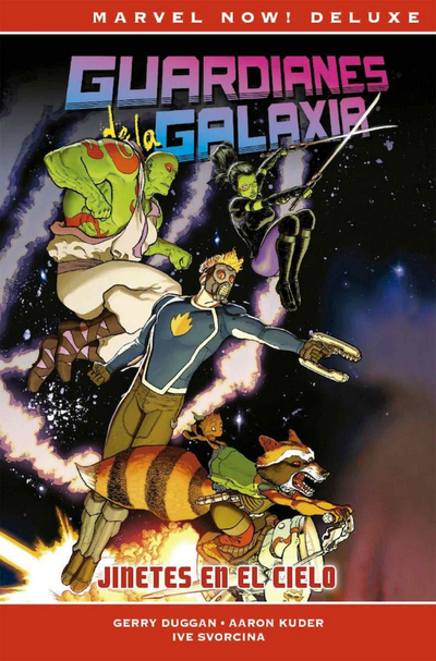 GUARDIANES DE LA GALAXIA de Gerry Duggan 01: Jinetes en el cielo