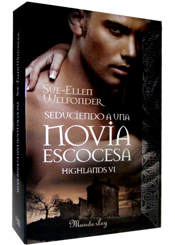 SEDUCIENDO A UNA NOVIA ESCOCESA
