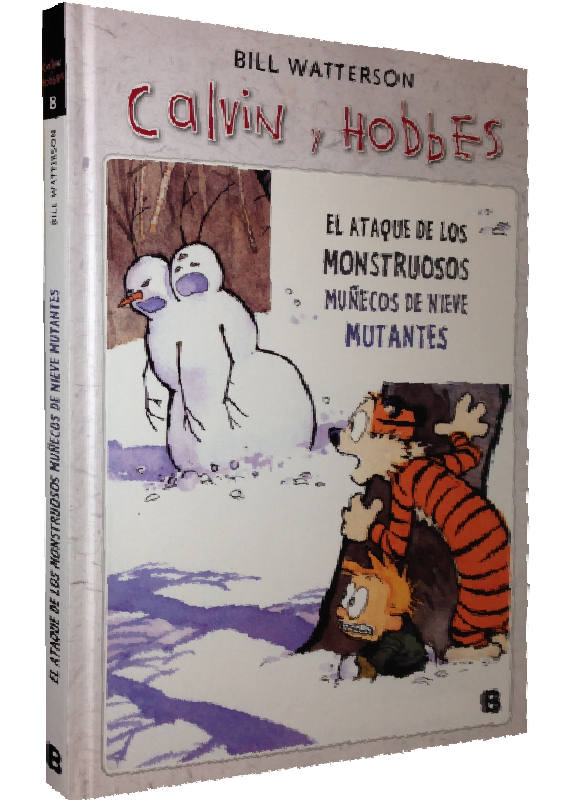 CALVIN Y HOBBES: EL ATAQUE DE LOS MONSTRUOS MUÑECOS DE NIEVE MUTANTES