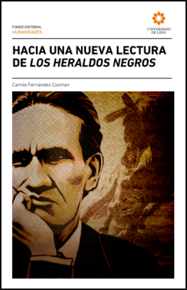 HACIA UNA NUEVA LECTURA DE LOS HERALDOS NEGROS