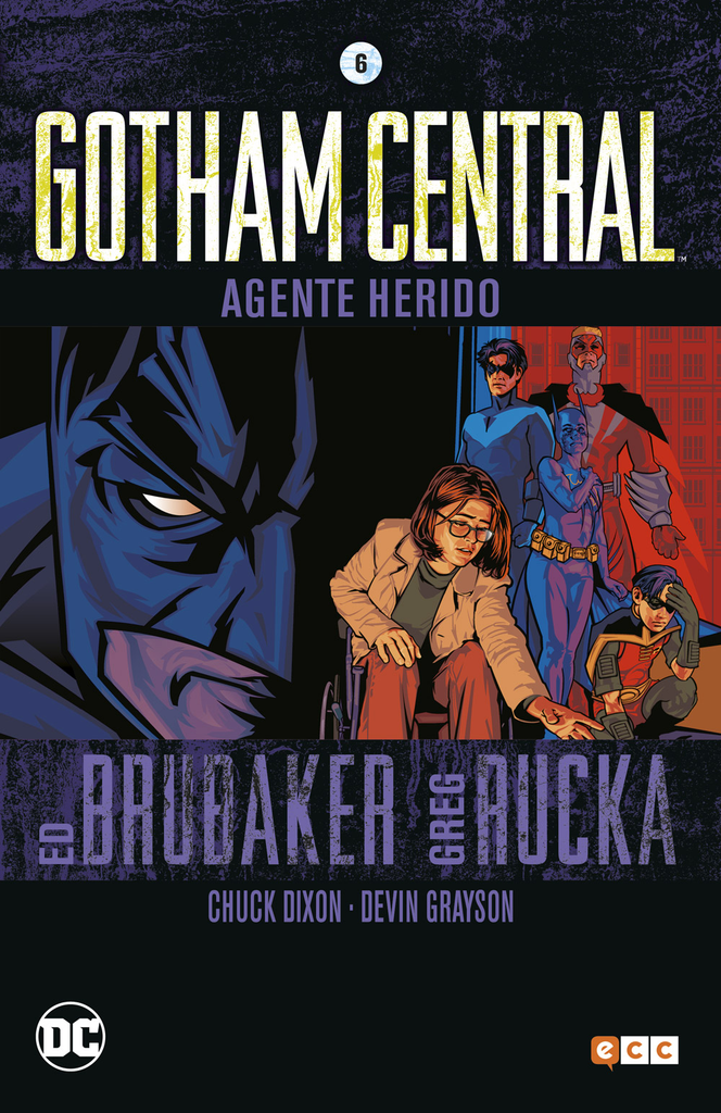 GOTHAM CENTRAL 6: AGENTE HERIDO