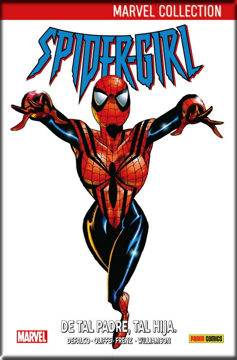 SPIDERGIRL 01: DE TAL PADRE, TAL HIJA
