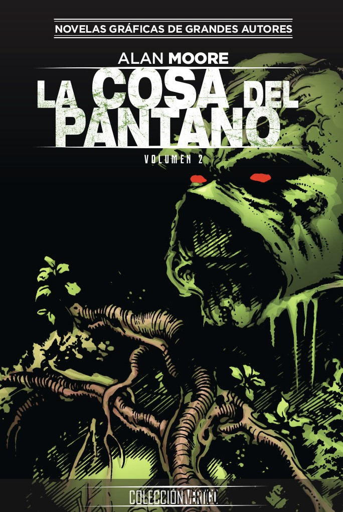 COLECCIÓN VÉRTIGO 30: LA COSA DEL PANTANO DE ALAN MOORE 2
