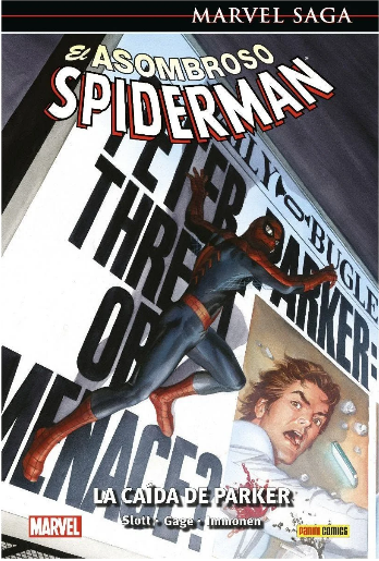 EL ASOMBROSO SPIDERMAN (Marvel Saga) 57: LA CAÍDA DE PARKER