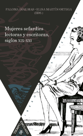 MUJERES SEFARDÍES LECTORAS Y ESCRITORAS, SIGLOS XIX-XXI