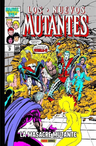 LOS NUEVOS MUTANTES 03: La masacre mutante