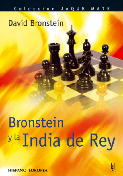 BRONSTEIN Y LA INDIA DE REY