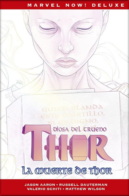 THOR de Jason Aaron 06: La Muerte de Thor