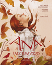 ANA DE LAS TEJAS VERDES (edición completa e ilustrada)