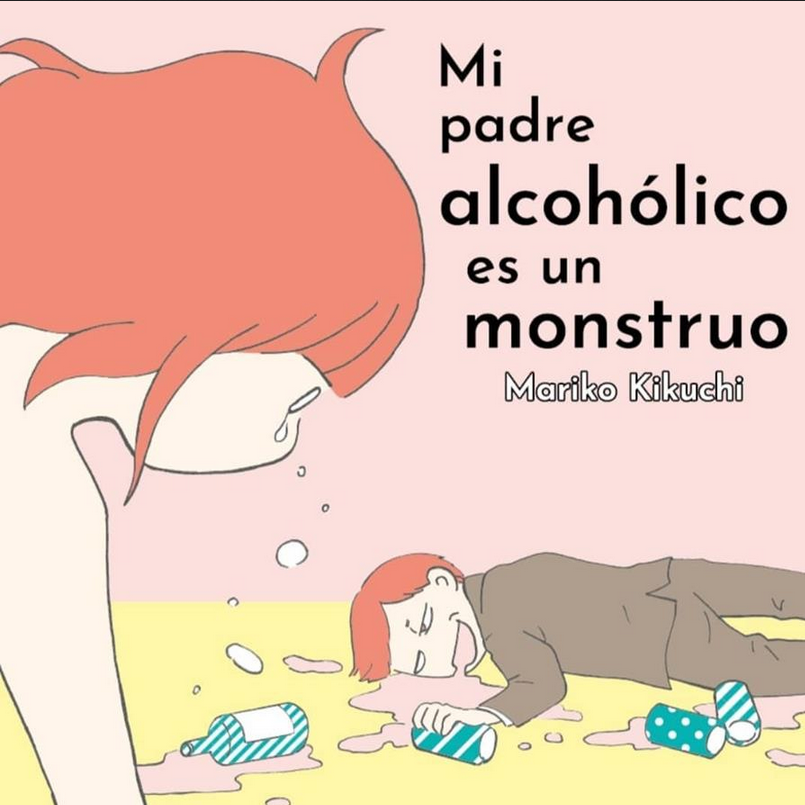 MI PADRE ALCOHÓLICO ES UN MONSTRUO