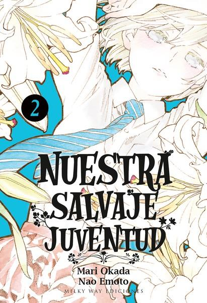 NUESTRA SALVAJE JUVENTUD 02