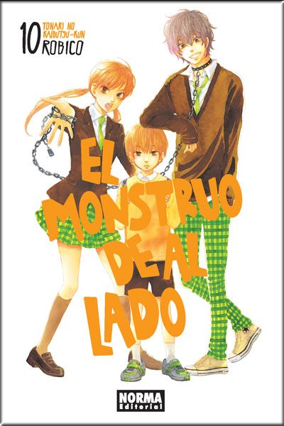 EL MONSTRUO DE AL LADO 10