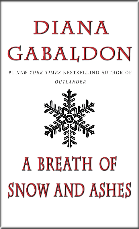 Outlander Series 06/9: A BREATH OF SNOW AND ASHES