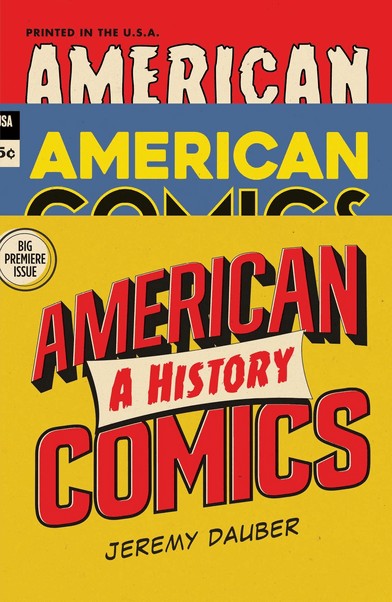 AMERICAN COMICS: A history