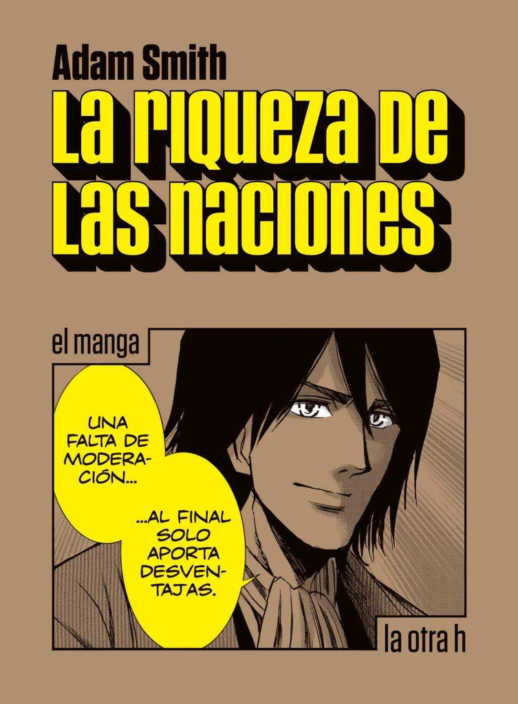 LA RIQUEZA DE LAS NACIONES de Adam Smith - el manga