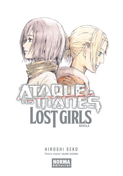 ATAQUE A LOS TITANES: LOST GIRLS (Novela)