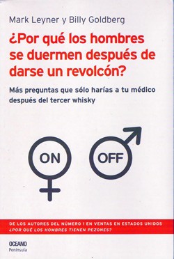 ¿POR QUÉ LOS HOMBRES SE DUERMEN DESPUÉS DEL PRIMER REVOLCÓN?