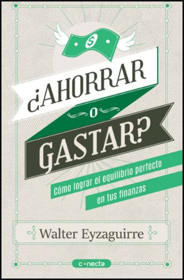 ¿AHORRAR O GASTAR?