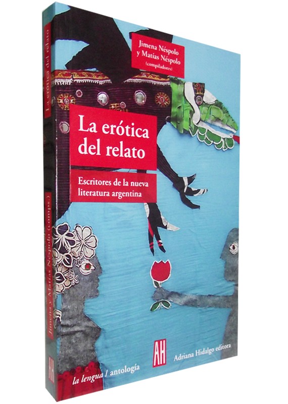LA ERÓTICA DEL RELATO