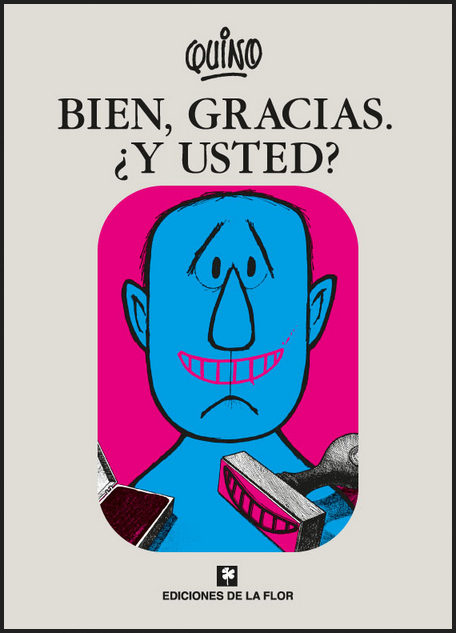 BIEN, GRACIAS. ¿Y USTED?